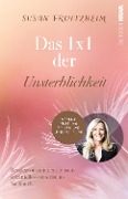 Cover-Bild zum Titel 'Das 1 x 1 der Unsterblichkeit' von 'Susan Froitzheim, Susan Froitzheim'