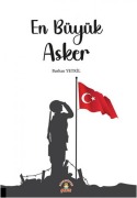 Cover-Bild zum Titel 'En Büyük Asker' von 'Burhan Yetkil'