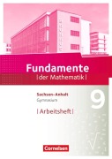 Fundamente der Mathematik 9. Schuljahr - Gymnasium Sachsen-Anhalt - Arbeitsheft mit Lösungen - 