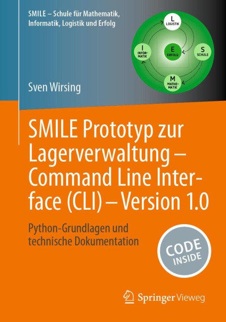 SMILE Prototyp zur Lagerverwaltung - Command Line Interface (CLI) - Version 1.0 - Sven Wirsing