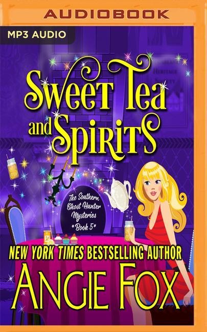 Sweet Tea and Spirits - Angie Fox