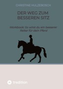 Cover-Bild zum Titel 'Der Weg zum besseren Sitz' von 'Christine Hulzebosch'