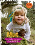 Cover-Bild zum Titel 'Mut' von 'Nicola Schmidt'