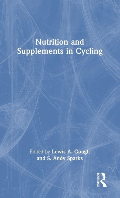 Nutrition and Supplements in Cycling - 