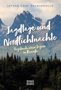 Cover-Bild zum Titel 'Jagdtage und Nordlichtnächte' von 'Lothar Graf Hoensbroech'