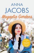 Cover-Bild zum Titel 'Magnolia Gardens' von 'Anna Jacobs'