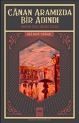 Cover-Bild zum Titel 'Canan Aramizda Bir Adindi' von 'Ali Sait Yagar'