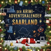 Cover-Bild zum Titel 'Der Krimi-Adventskalender Saarland' von 'Jonas Schmid'