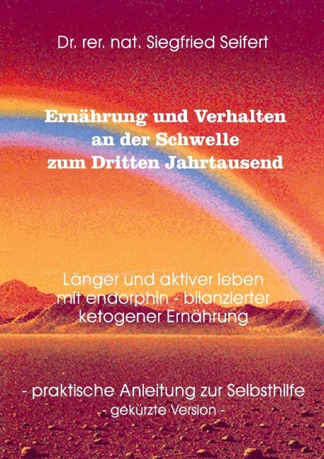Ernährung und Verhalten an der Schwelle zum Dritten Jahrtausend - Siegfried Seifert