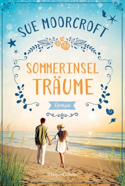 Sommerinselträume - Sue Moorcroft