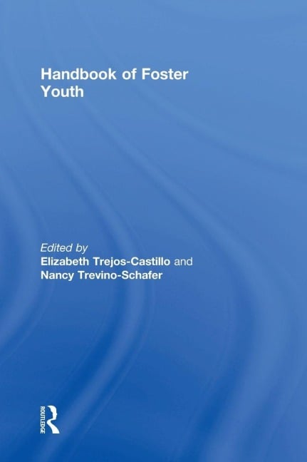 Handbook of Foster Youth - 