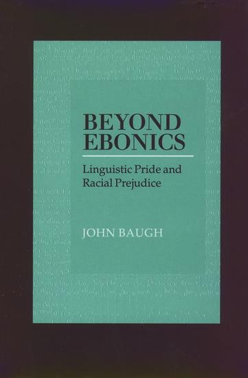 Beyond Ebonics - John Baugh