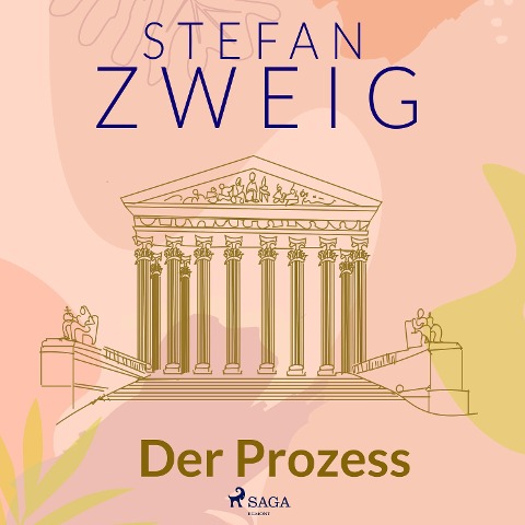 Der Prozess - Stefan Zweig