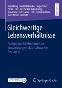 Cover-Bild zum Titel 'Gleichwertige Lebensverhältnisse' von 'Jonas König, Janet Merkel, Colin Delargy, Hanna Willwacher, Torge Ziemer'