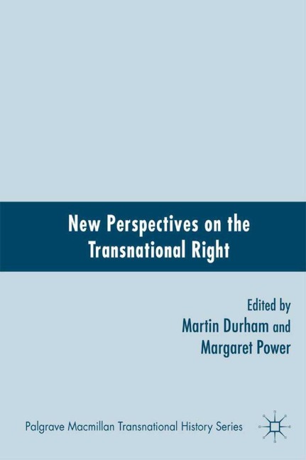 New Perspectives on the Transnational Right - 