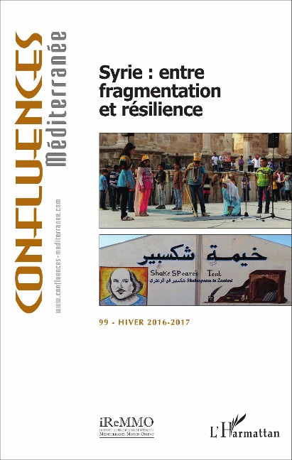 Syrie : entre fragmentation et résilience - Elisabeth Longuenesse, Laura Ruiz de Elvira