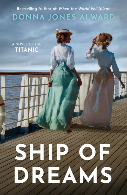 Ship of Dreams - Donna Jones Alward