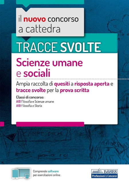 Tracce svolte scienze umane e sociali. Ampia raccolta di quesiti a risposta aperta e tracce svolte per la prova scritta - 