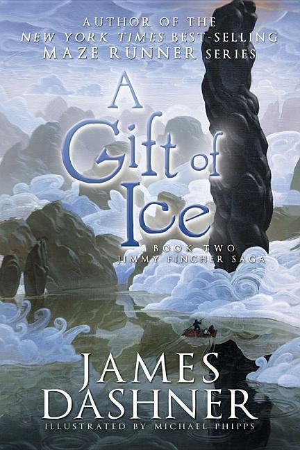 A Gift of Ice - James Dashner