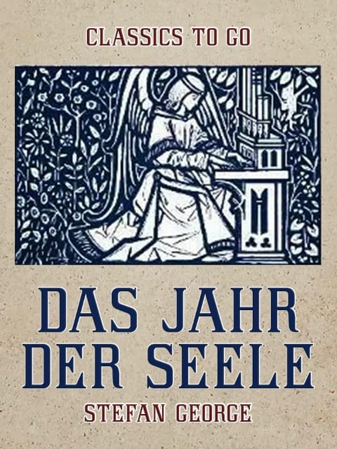 Das Jahr der Seele - Stefan George