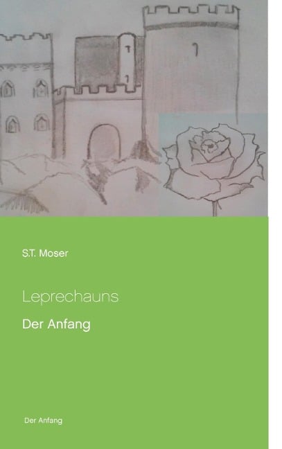 Leprechauns - S. T. Moser