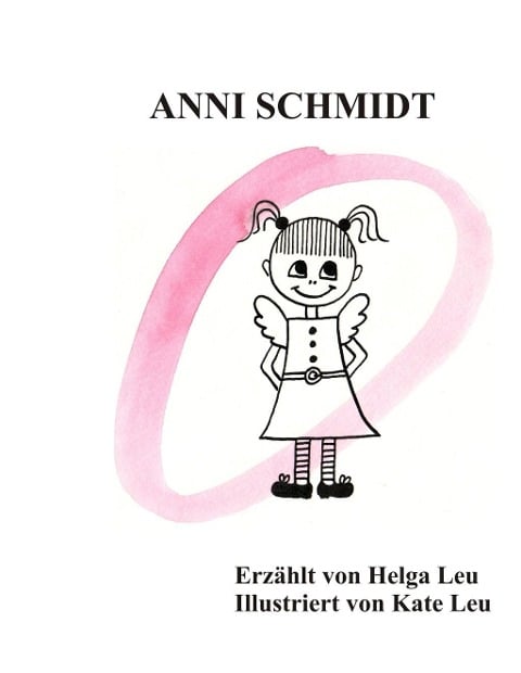 anni schmidt - Helga Leu