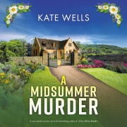 Cover-Bild zum Titel 'A Midsummer Murder' von 'Kate Wells'