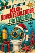 Cover-Bild zum Titel 'Der ultimative Klo-Adventskalender für Taucher' von 'Zoe Horn'
