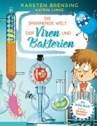 Cover-Bild zum Titel 'Die spannende Welt der Viren und Bakterien' von 'Karsten Brensing, Katrin Linke'