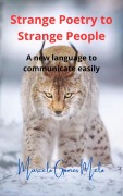 Cover-Bild zum Titel 'Strange Poetry to Strange People' von 'Marcelo Gomes Melo'
