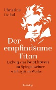 Cover-Bild zum Titel 'Der empfindsame Titan' von 'Christine Eichel'