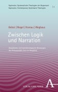 Cover-Bild zum Titel 'Zwischen Logik und Narration' von 'Johannes Grössl, Ulrich Riegel, Winnie-Lotta Weghaus, Johannes Kronau'