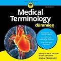 Medical Terminology for Dummies Lib/E: 3rd Edition - Jennifer L. Dorsey, Hrt