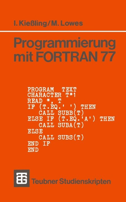 Programmierung mit FORTRAN 77 - Martin Lowes
