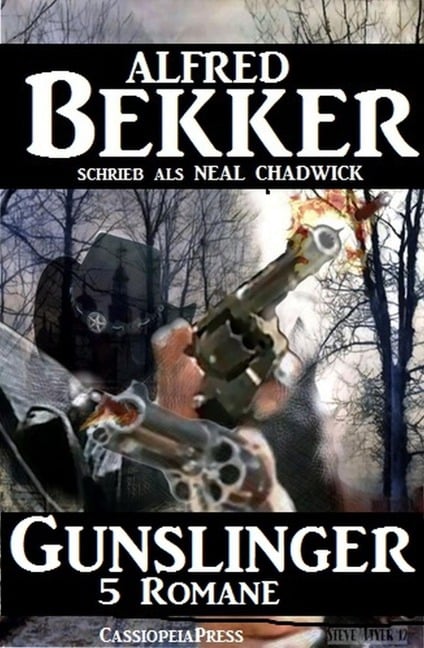 Gunslinger (5 Romane) - Alfred Bekker