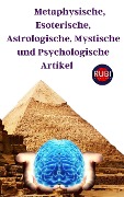 Metaphysische, Esoterische, Astrologische, Mystische und Psychologische Artikel - Rubi Astrólogas