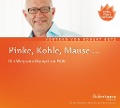 Cover-Bild zum Titel 'Pinke, Kohle, Mäuse' von 'Robert Theodor Betz'