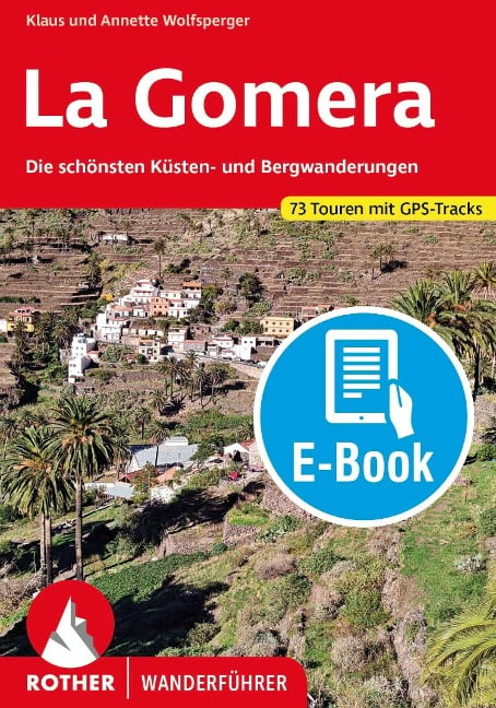 La Gomera (E-Book) - Annette Miehle-Wolfsperger, Klaus Wolfsperger