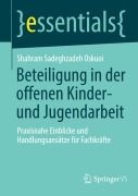 Cover-Bild zum Titel 'Beteiligung in der offenen Kinder- und Jugendarbeit' von 'Shahram Sadeghzadeh Oskuoi'
