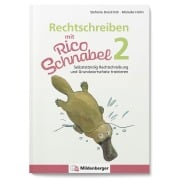 Cover-Bild zum Titel 'Rechtschreiben mit Rico Schnabel, Klasse 2' von 'Stefanie Drecktrah, Mareike Hahn'