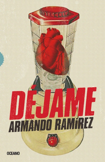 Déjame - Armando Ramírez