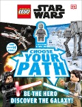 Cover-Bild zum Titel 'Lego Star Wars: Choose Your Path' von 'Dk'