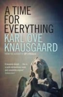 A Time for Everything - Karl Ove Knausgaard