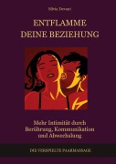 Cover-Bild zum Titel 'Entflamme deine Beziehung' von 'Silvia Devani'