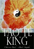 Cover-Bild zum Titel 'Tao Te King (Illustriert)' von 'Laotse'