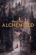 Cover-Bild zum Titel 'Alchemised' von 'SenLinYu'