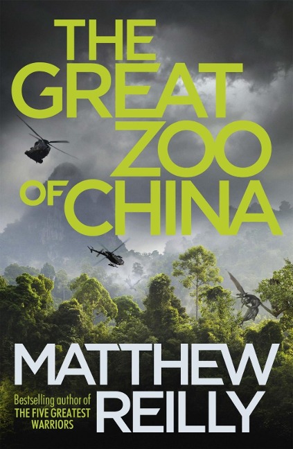 The Great Zoo Of China - Matthew Reilly