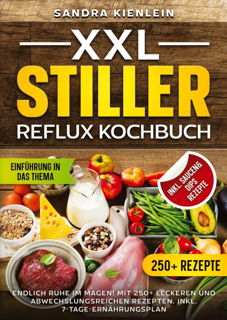 XXL Stiller Reflux Kochbuch - Sandra Kienlein