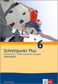 Schnittpunkt Mathematik Plus. Differenzierende Ausgabe - Niedersachsen. Arbeitsheft mit Lösungsheft. 6. Schuljahr - 