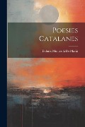 Cover-Bild zum Titel 'Poesies Catalanes' von 'Dolores Monserdá de Maciá'
